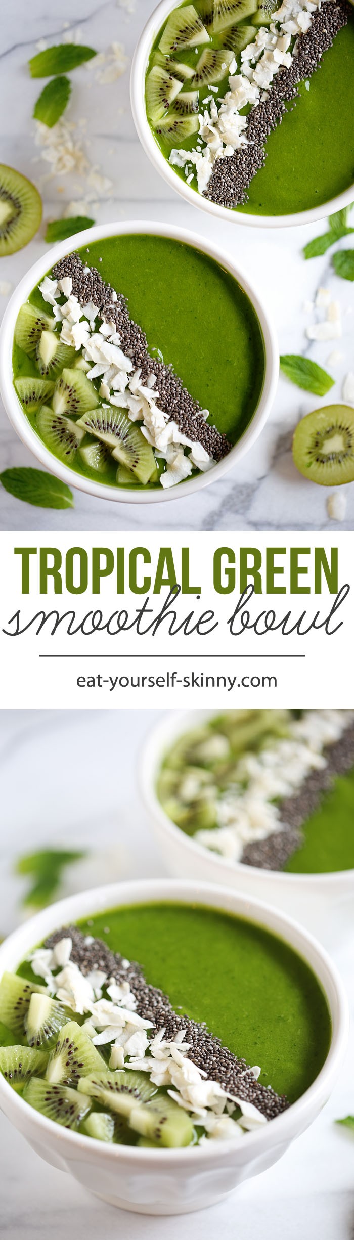 Tropical Green Smoothie Bowl - eat-yourself-skinny.com